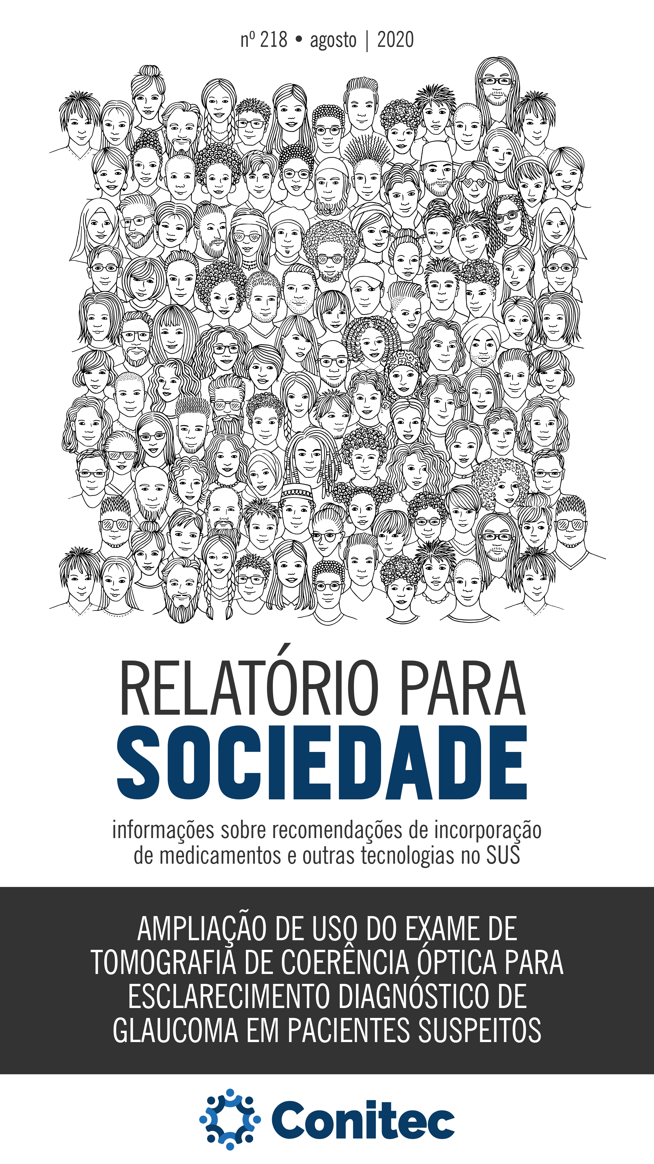 Relatório Para sociedade: Informações sobre recomendações de incorporação de medicamentos e outras tecnologias do SUS